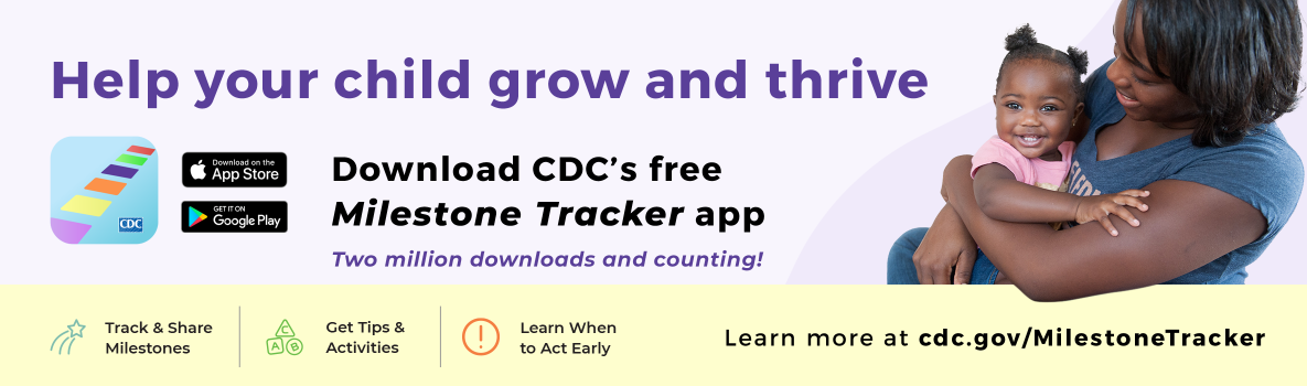 CDC's Free Milestone Tracker App